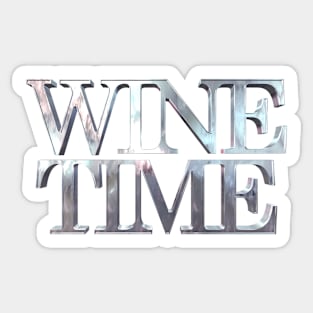 Wine Time Metal Sticker